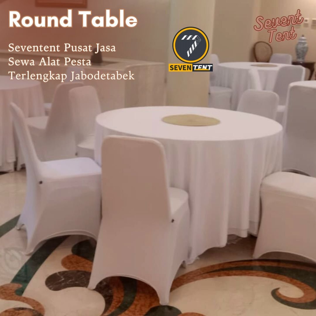 Rental Round Table High Quality Bojongsari Depok